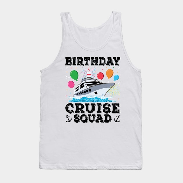 Birthday Cruise Squad Birthday Party Tee Cruise Squad 2023 Tank Top by Sowrav